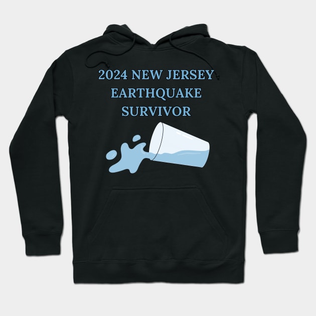 New Jersey Earthquake Survivor Hoodie by MemeSnatcher